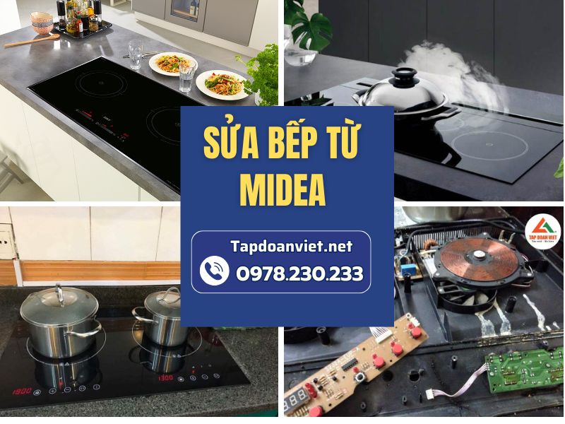 Dịch vụ Sửa bếp từ Midea tại Hà Nội uy tín, giá rẻ, thợ sửa 24/7