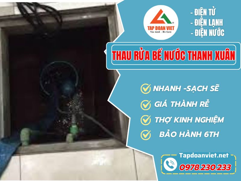 Thau rửa bể nước ngầm tại Thanh Xuân Thau rửa bể nước ngầm tại Thanh Xuân
