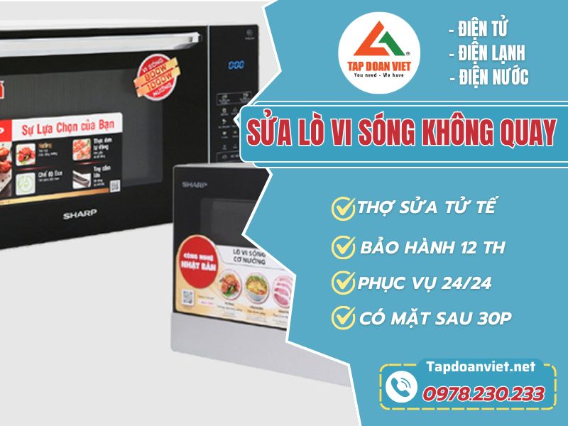 sửa Lò Vi Sóng Không Quay tại nhà giá rẻ