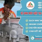 Vệ Sinh Máy Giặt Tại Nhà Giá Rẻ, Thợ Vệ Sinh Cẩn Thận, Sạch Sẽ, Tay Nghề Cao