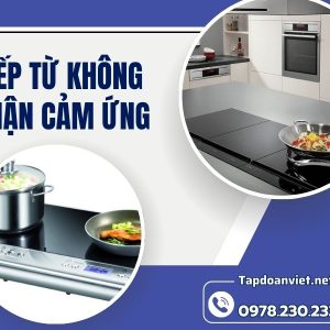 Bếp Từ Không Nhận Cảm ứng (2)