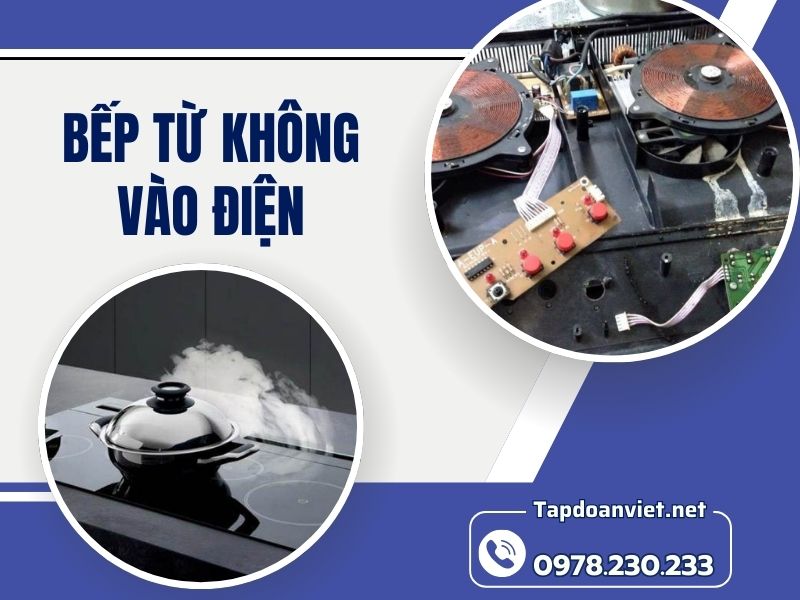 Dịch vụ sửa bếp từ không vào điện tại Hà Nội giá rẻ, thợ giỏi sửa nhanh