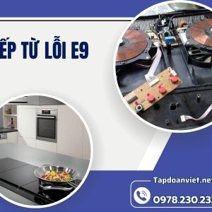 Bếp Từ Lỗi E9