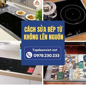 Cách Sửa Bếp Từ Không Lên Nguồn