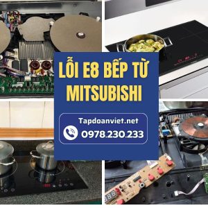 Lỗi E8 Bếp Từ Mitsubishi