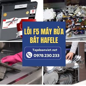 Lỗi F5 Máy Rửa Bát Hafele