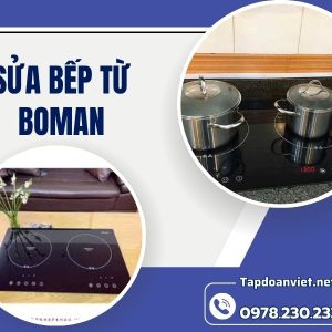 Sửa Bếp Từ Boman