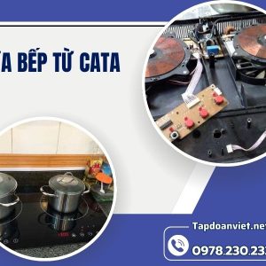 Sửa Bếp Từ Cata