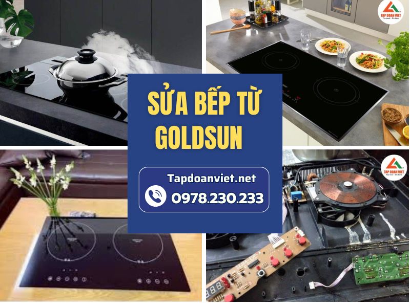 Dịch vụ sửa bếp từ Goldsun tại nhà uy tín, giá giảm ngay 30% Dịch vụ sửa bếp từ Goldsun tại nhà uy tín, giá giảm ngay 30%
