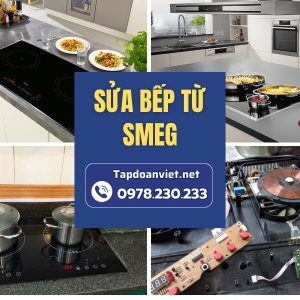 Sửa Bếp Từ Smeg