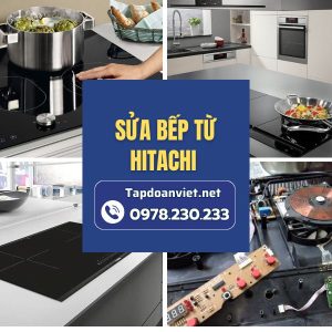 Sửa Bếp Từ Hitachi