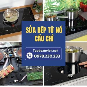 Sửa Bếp Từ Nổ Cầu Chì