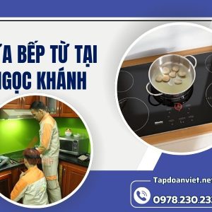 Sửa Bếp Từ Tại Ngọc Khánh