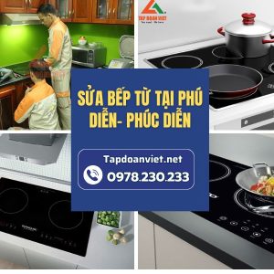 Sửa Bếp Từ Tại Phú Diễn Phúc Diễn
