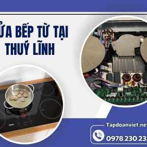 Sửa Bếp Từ Tại Thuý Lĩnh