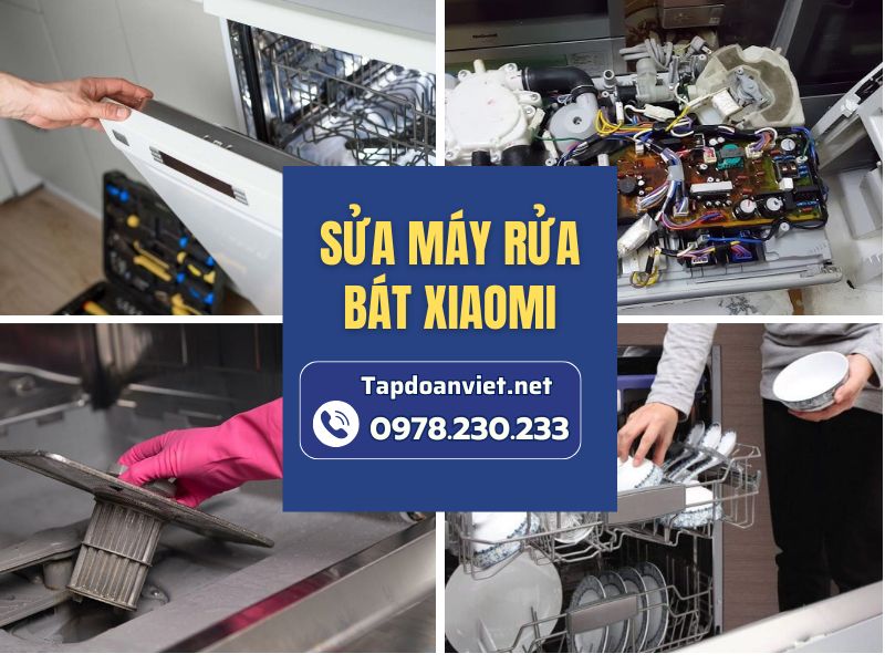 Dịch vụ sửa máy rửa bát Xiaomi giá rẻ, thợ chất lượng sửa sau 15 phút