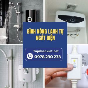 Bình Nóng Lạnh Tự Ngắt điện