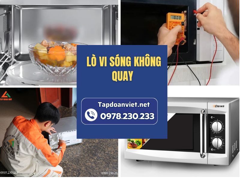 Lò vi sóng không quay – cách xử lý hiệu quả tại nhà