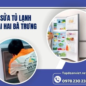 Sửa Tủ Lạnh Tại Hai Bà Trưng