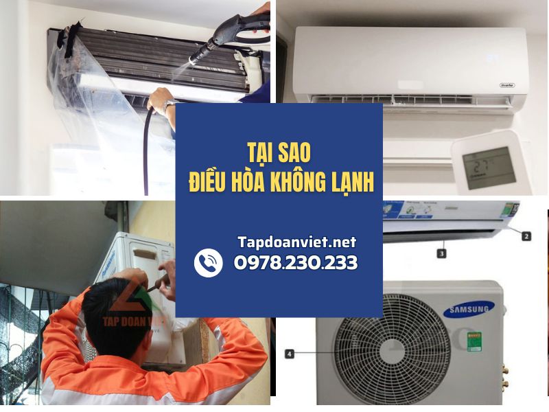 Tại sao điều hòa không lạnh và cách sửa mới nhất