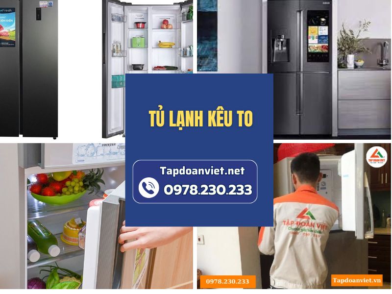 Địa chỉ tủ lạnh kêu to uy tín, giá ưu đãi