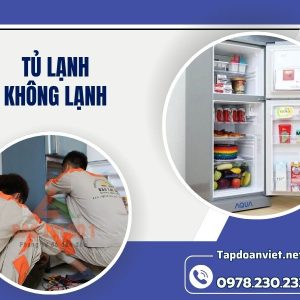 Tủ Lạnh Không Lạnh
