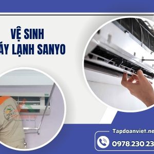 Vệ Sinh Máy Lạnh Sanyo