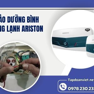 Bảo Dưỡng Bình Nóng Lạnh Ariston