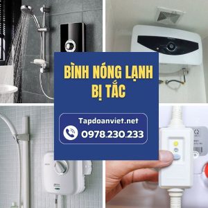 Bình Nóng Lạnh Bị Tắc