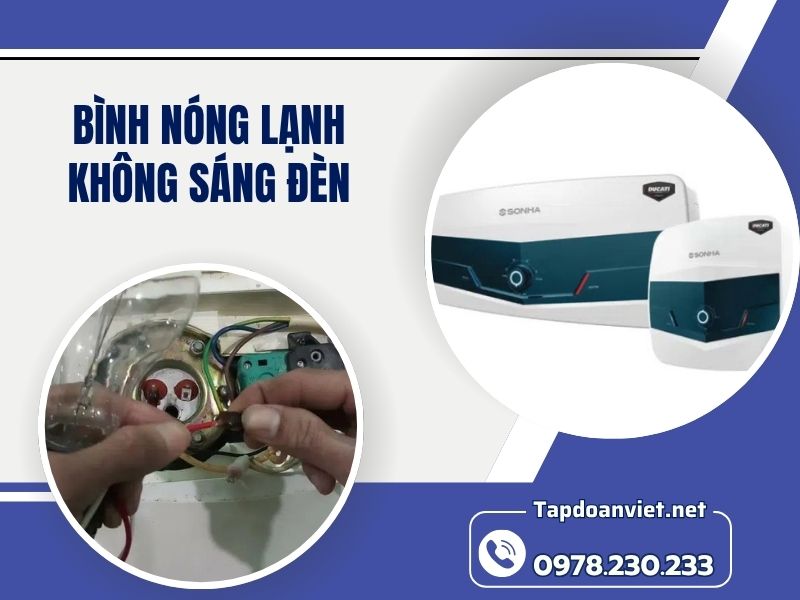 Nguyên nhân và cách bình nóng lạnh không sáng đèn mới nhất