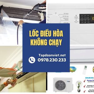 Lốc điều Hòa Không Chạy