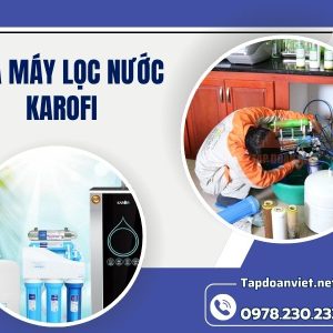 Sửa Máy Lọc Nước Karofi