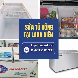 Dịch Vụ Sửa Tủ đông Tại Long Biên Uy Tín, Giá Rẻ, Thợ Giỏi