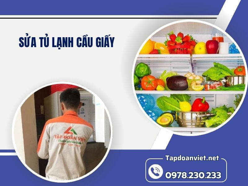 Dịch vụ sửa tủ lạnh Cầu Giấy uy tín, giá rẻ, thợ giỏi
