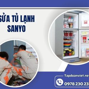 Sửa Tủ Lạnh Sanyo