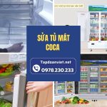 Địa Chỉ Sửa Tủ Mát Coca Tại Nhà Giá Giảm Sâu, Thợ Chất Lượng