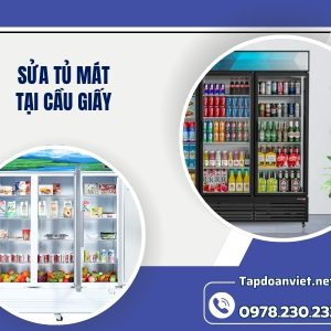 Sửa Tủ Mát Tại Cầu Giấy