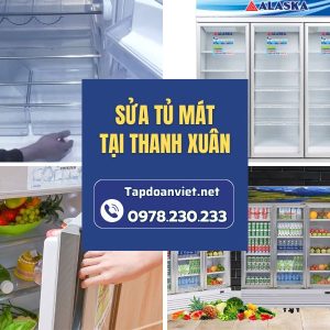 Sửa Tủ Mát Tại Thanh Xuân