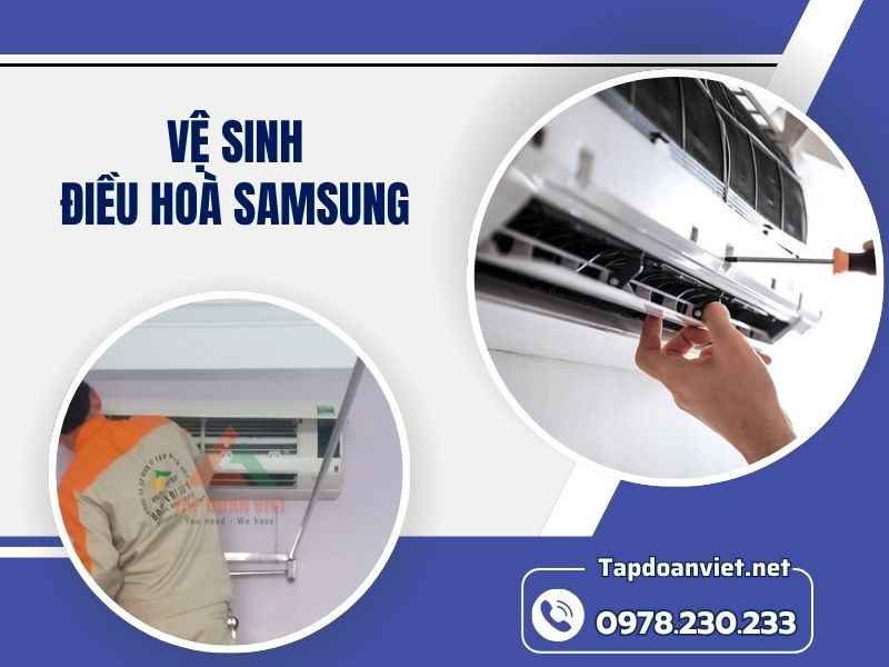 Dịch vụ vệ sinh điều hoà Samsung 24/7 giá rẻ, thợ chuyên nghiệp