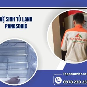 Vệ Sinh Tủ Lạnh Panasonic