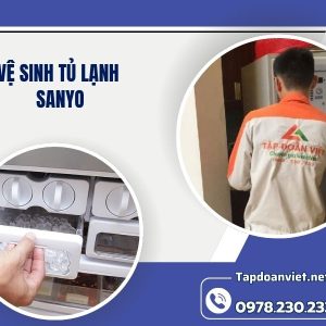 Vệ Sinh Tủ Lạnh Sanyo