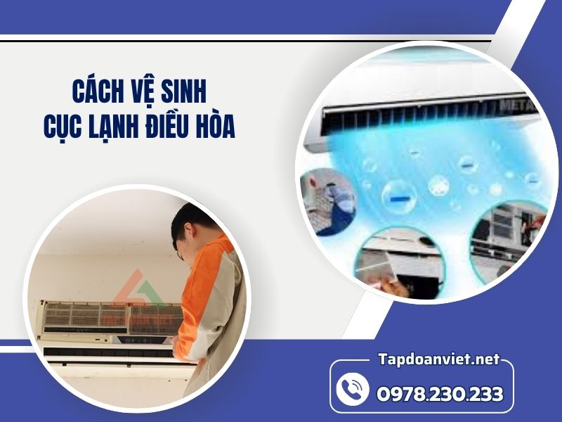 Cách vệ sinh cục lạnh điều hòa chuẩn nhất, hiệu quả ngay