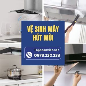 Địa Chỉ Vệ Sinh Máy Hút Mùi Tại Nhà Giá Rẻ, Sạch Bong Kin Kít