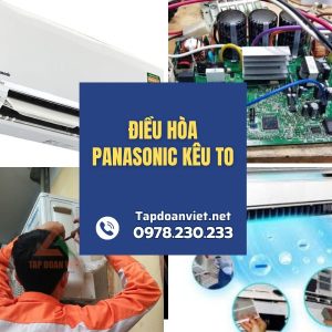 điều Hòa Panasonic Kêu To