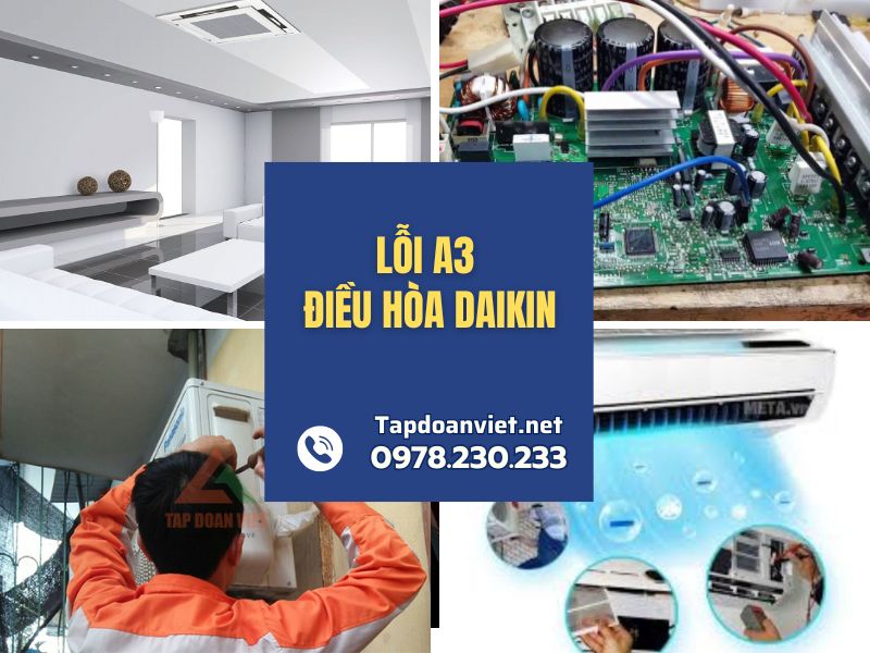 Địa chỉ sửa lỗi A3 điều hòa Daikin tại nhà chuẩn thợ