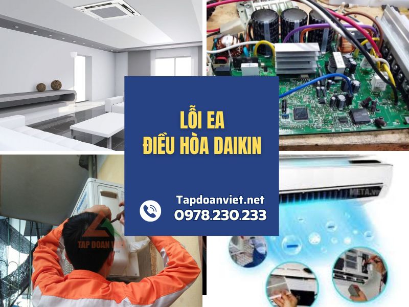 Địa chỉ sửa lỗi EA điều hòa Daikin tại nhà chuẩn thợ