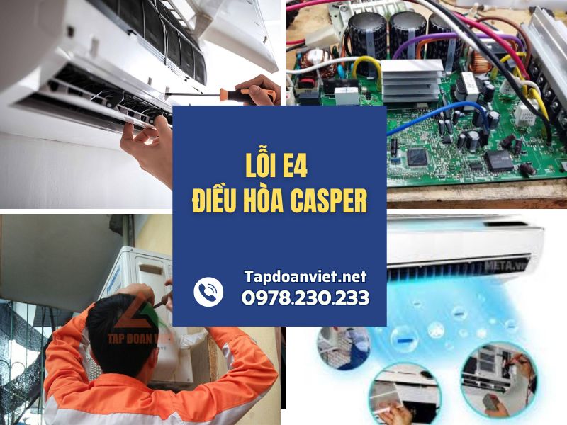 Địa chỉ sửa lỗi e4 điều hòa Casper tại nhà chuẩn thợ