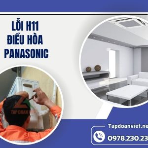 Lỗi H11 điều Hòa Panasonic