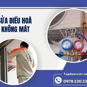 Sửa điều Hoà Không Mát