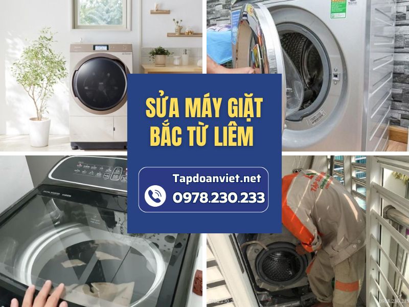 Dịch vụ sửa máy giặt Bắc Từ Liêm giá rẻ, thợ chuyên nghiệp